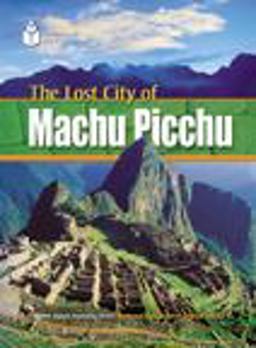 The Lost City of Machu Picchu: Footprint Reading Library 1