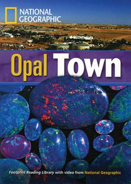 Opal Town: Footprint Reading Library 5