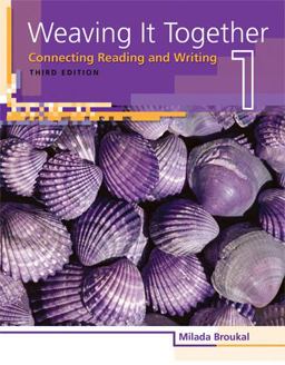 Weaving It Together - Book 1 - Student Book - Connecting Reading and Writing