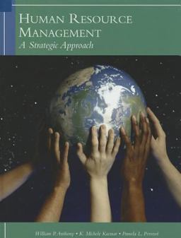 Human Resources Management : a Strategic Approach