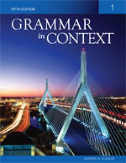 Grammar in Context 1: Split Text B (Lessons 8 - 14) Grammar in Context 1: Split Text B (Lessons 8 - 14)