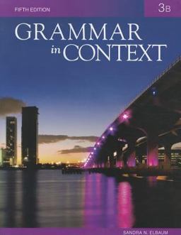 Grammar in Context 3: Split Text B (Lessons 6 - 10) Grammar in Context 3: Split Text B (Lessons 6 - 10)