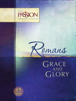 Romans Grace and Glory  9781424550272 Front Cover