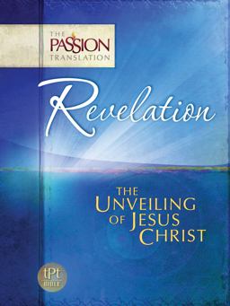 Revelation The Unveiling of Jesus Christ  9781424555123 Front Cover