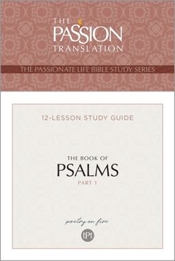 TPT the Book of Psalms - Part 1