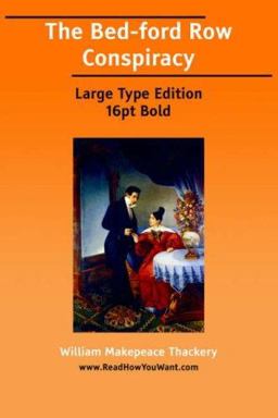 The Bedford-Row Conspiracy