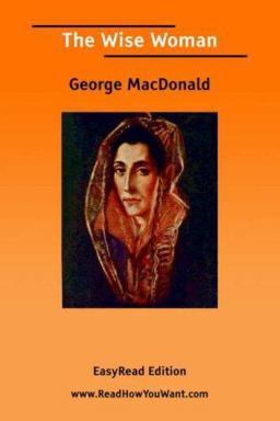 Wise Woman EasyRead Edition