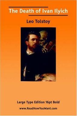 The Death of Ivan Ilyich and Other Stories
