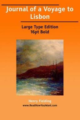 Journal of A Voyage to Lisbon