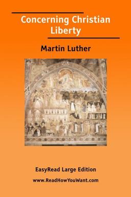 Concerning Christian Liberty