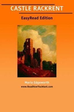 Castle Rackrent EasyRead Edition