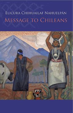Message to Chileans  9781425186500 Front Cover