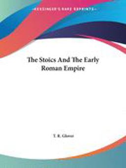 The Stoics and the Early Roman Empire