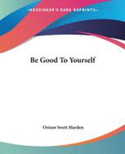 Be Good to Yourself