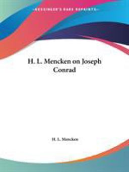 H. L. Mencken on Joseph Conrad