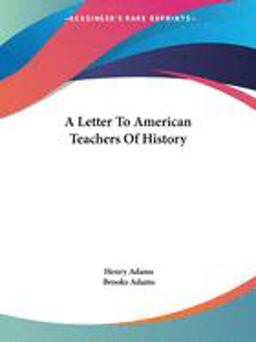 A Letter to American Teachers of History