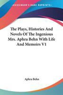 The Plays, Histories and Novels of the I