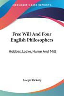Free Will and Four English Philosophers
