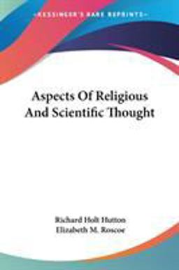 Aspects of Religious and Scientific Thou