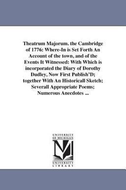 Theatrum Majorum the Cambridge Of 1776