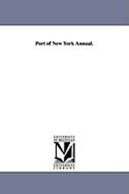 Port of New York Annual Port of New York Annual