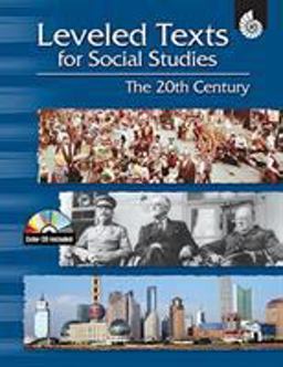 Leveled Texts for Social Studies: the 20th Century  9781425800840 Front Cover