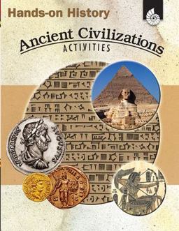 Hands-On History Ancient Civilizations Activities  9781425803698 Front Cover