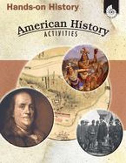 Hands-On History American History Activities  9781425803704 Front Cover