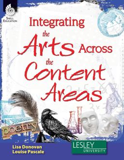 Integrating the Arts Across the Content Areas  9781425808457 Front Cover