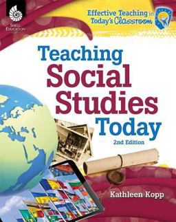 Teaching Social Studies Today 2nd 9781425812102 Front Cover