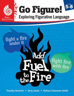 Go Figure! Exploring Figurative Language: Levels 5-8  9781425816261 Front Cover