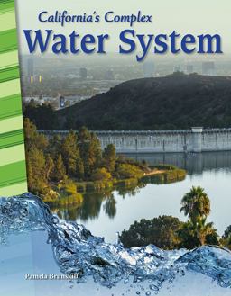 California's Complex Water System California's Complex Water System