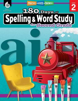 180 Days of Spelling and Word Study for Second Grade Practice, Assess, Diagnose  9781425833107 Front Cover