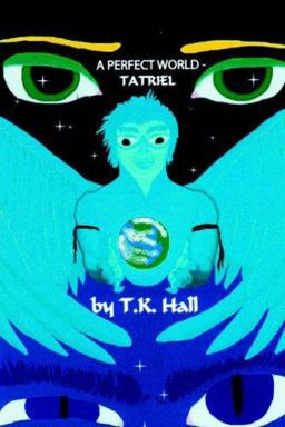 A Perfect World-Tatriel