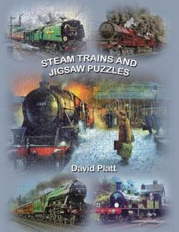 Steam Trains and Jigsaw Puzzles  9781425997946 Front Cover