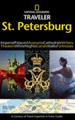 National Geographic Traveler: St. Petersburg  9781426200502 Front Cover