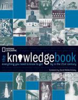 Knowledge Book Everything You Need to Know to Get by in the 21st Century  9781426201240 Front Cover
