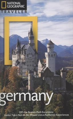 National Geographic Traveler: Germany, 3rd Edition