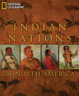 Indian Nations of North America  9781426206641 Front Cover