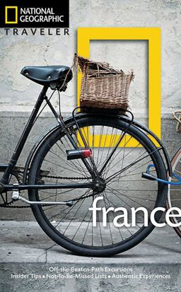 National Geographic Traveler: France