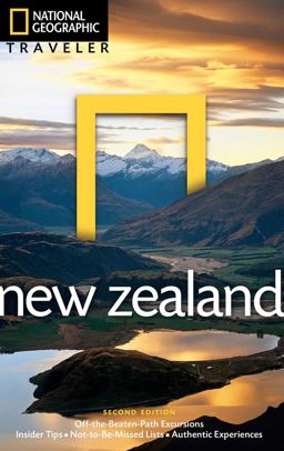 National Geographic Traveler: New Zealand, 2nd Edition 2nd 9781426211614 Front Cover