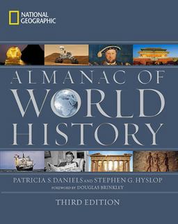 National Geographic Almanac of World History, 3rd Edition (Direct Mail Edition)