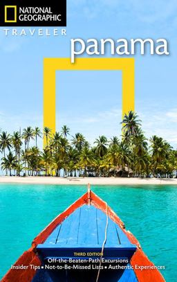 National Geographic Traveler: Panama, 3rd Edition 3rd 9781426214011 Front Cover