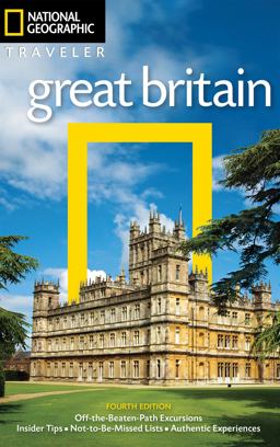 National Geographic Traveler: Great Britain, 4th Edition 4th 9781426215667 Front Cover
