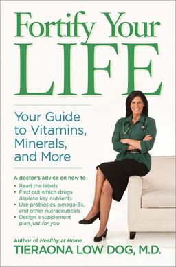 Fortify Your Life Your Guide to Vitamins, Minerals, and More  9781426216688 Front Cover