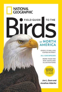 National Geographic Field Guide to the Birds of North America, 7th Edition 7th 9781426218354 Front Cover