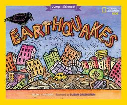 Jump into Science: Earthquakes Jump into Science: Earthquakes