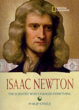 World History Biographies: Isaac Newton