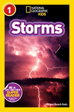 Storms (National Geographic Kids Explore! Readers, Level 1)  9781426303944 Front Cover