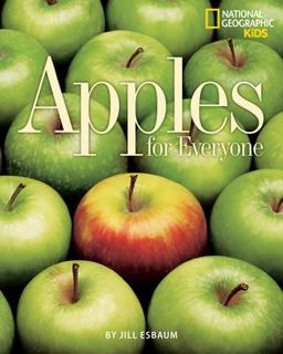 National Geographic Kids: Apples for Everyone